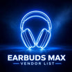 Earbuds Max Vendor